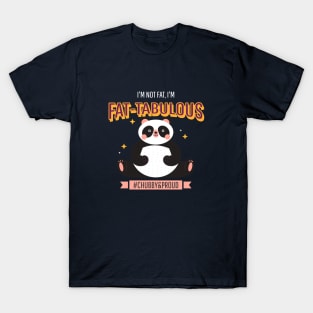 Fat-Tabulous Panda Bear T-Shirt